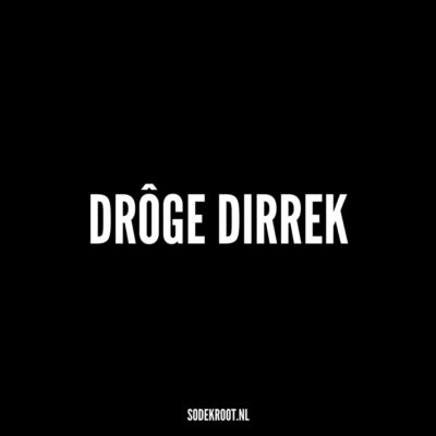 droge dirrek