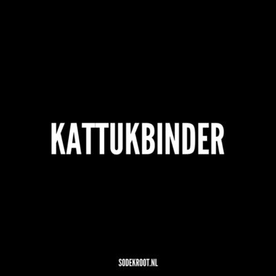 kattukbinder