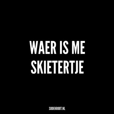 waer is me skietertje