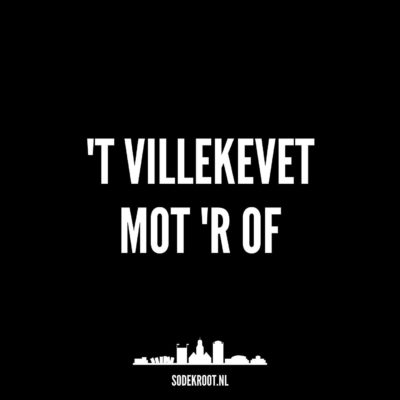 ‘t Villekevet mot d’r of