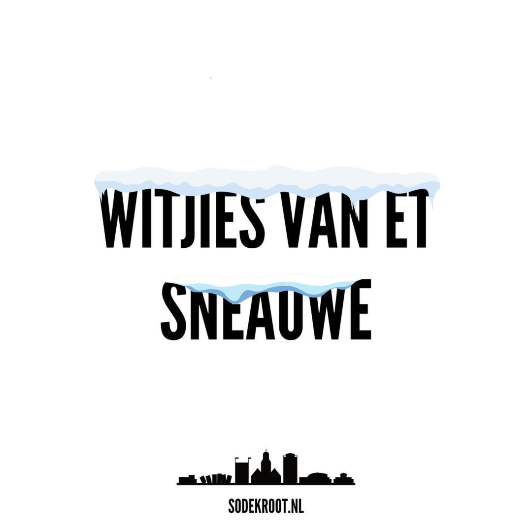 Witjies van et sneauwe