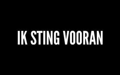 Ik sting vooran!  betekenis: ik sta vooraan